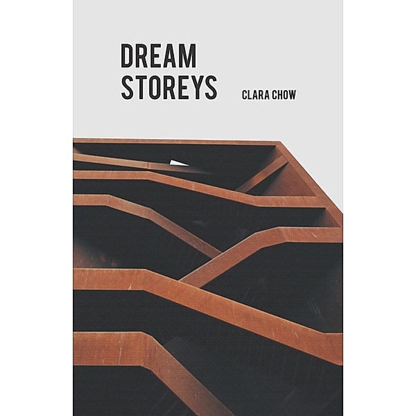 Dream Storeys, Clara Chow