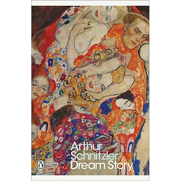Dream Story / Penguin Modern Classics, Arthur Schnitzler
