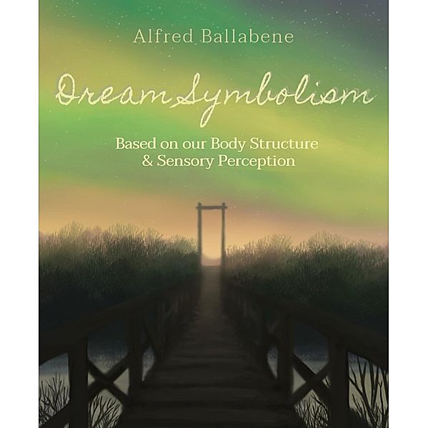 Dream Symbolism, Alfred Ballabene