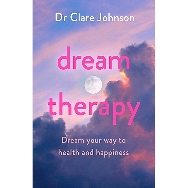 Dream Therapy, Clare Johnson