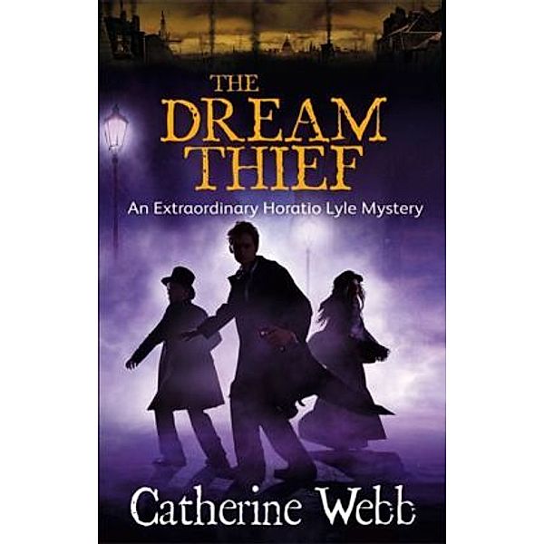 Dream Thief, Catherine Webb