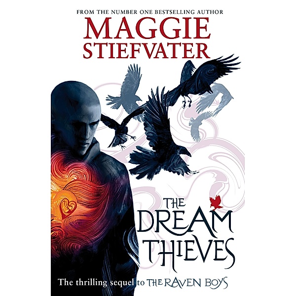 Dream Thieves / Scholastic, Maggie Stiefvater