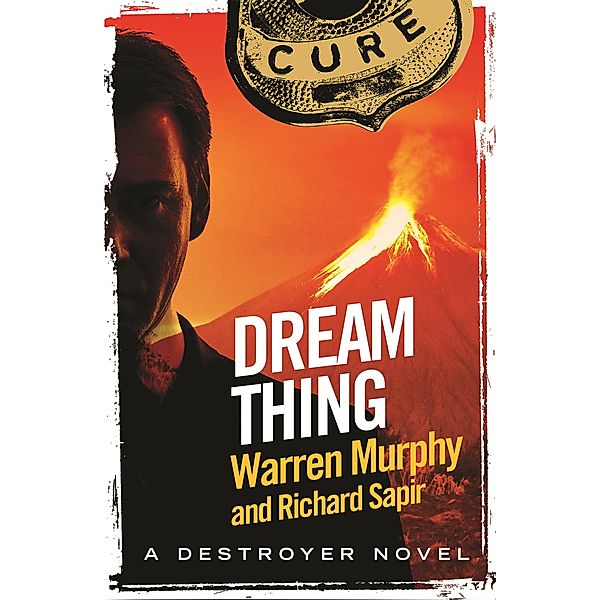Dream Thing / The Destroyer Bd.139, Richard Sapir, Warren Murphy