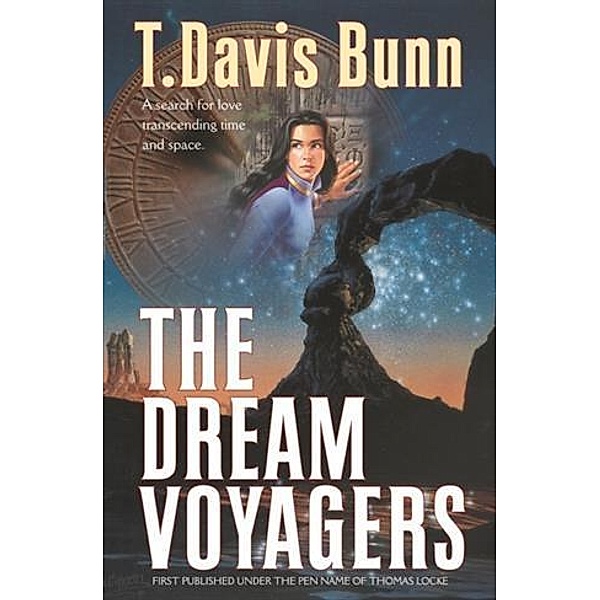 Dream Voyagers, T. Davis Bunn