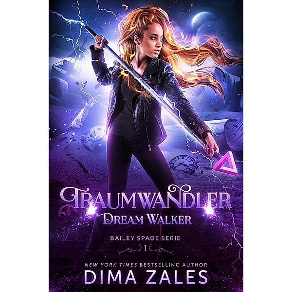 Dream Walker - Traumwandler / Bailey Spade Serie Bd.1, Dima Zales