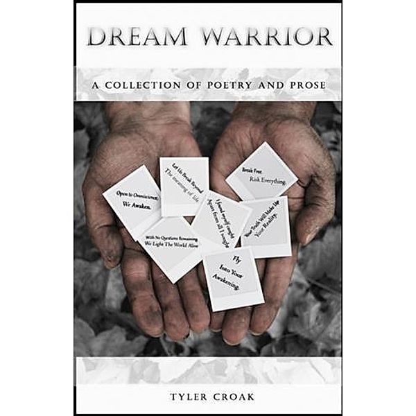 Dream Warrior, Tyler Croak