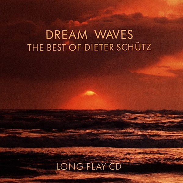 Dream Waves, Dieter The Best Of Schuetz