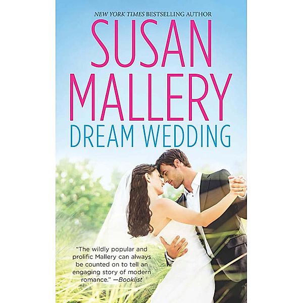 Dream Wedding, Susan Mallery