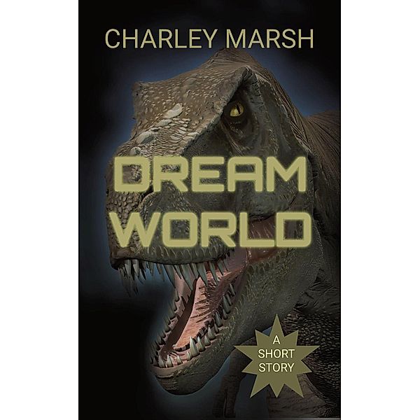 Dream World, Charley Marsh