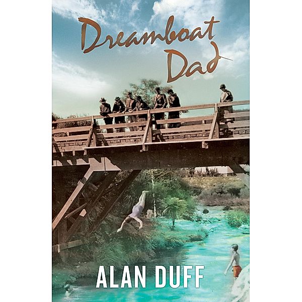 Dreamboat Dad, Alan Duff
