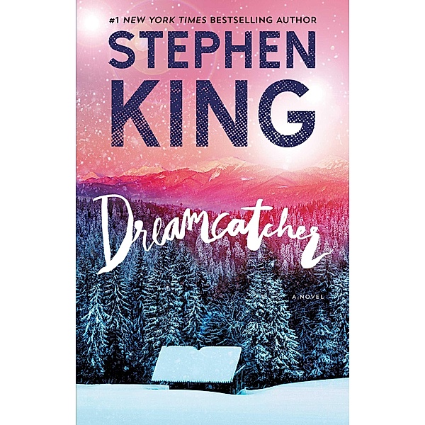 Dreamcatcher, Stephen King
