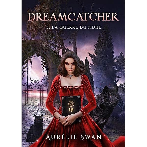 Dreamcatcher T3, Aurélie Swan