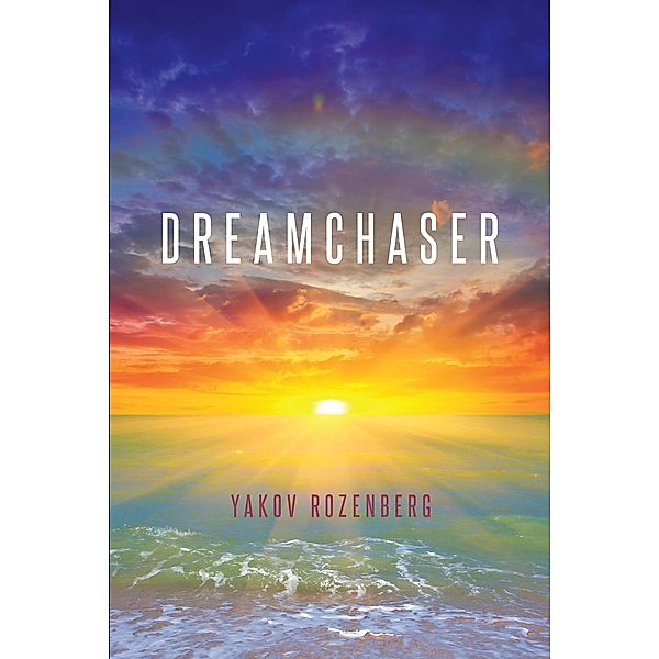 Dreamchaser, Yakov Rozenberg