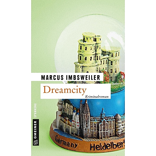Dreamcity / Privatdetektiv Max Koller Bd.7, Marcus Imbsweiler
