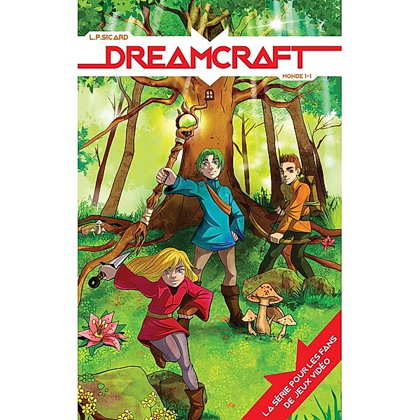 Dreamcraft - tome 1 / Dreamcraft Bd.1, L. P. Sicard