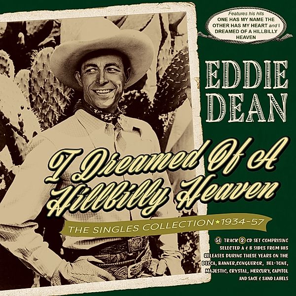 Dreamed Of A Hillbilly Heaven-The Singles Collec, Eddie Dean