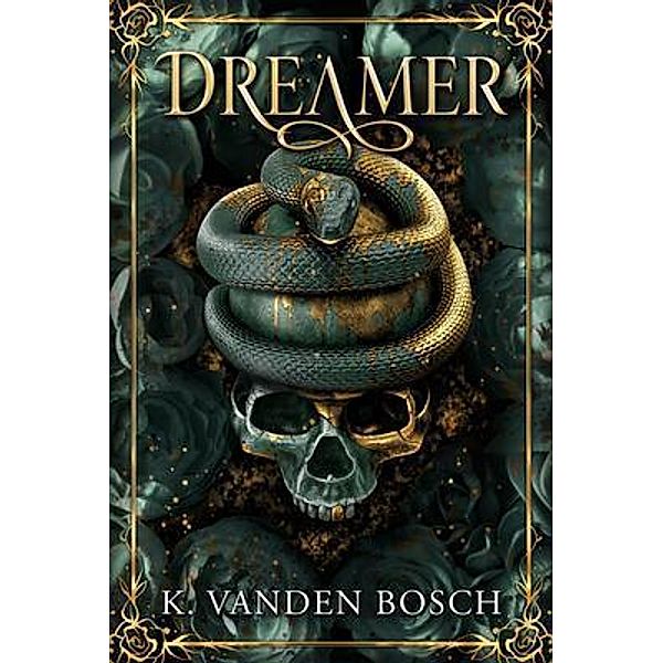 Dreamer, K. Vanden Bosch