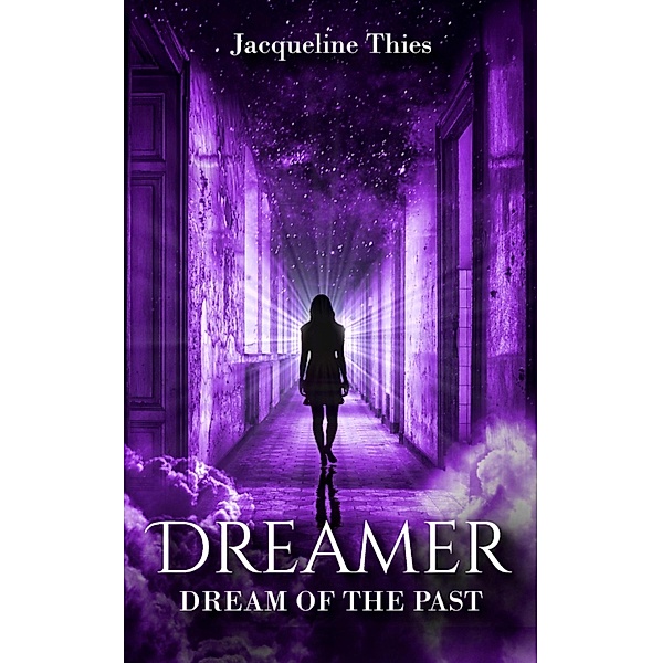 Dreamer, Jacqueline Thies