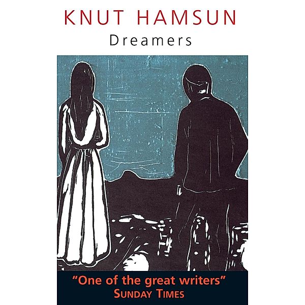 Dreamers, Knut Hamsun