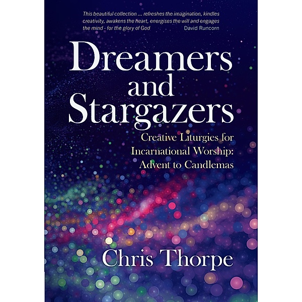 Dreamers and Stargazers, Chris Thorpe