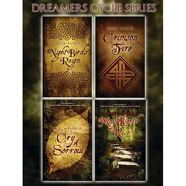 Dreamer's Cycle Series, Holly Taylor