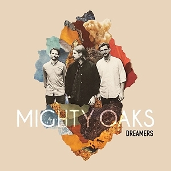 Dreamers (LP inkl. CD) (Vinyl), Mighty Oaks