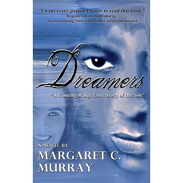 Dreamers / Margaret C. Murray, Margaret C. Murray