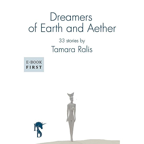 Dreamers of Earth and Aether, Tamara Ralis