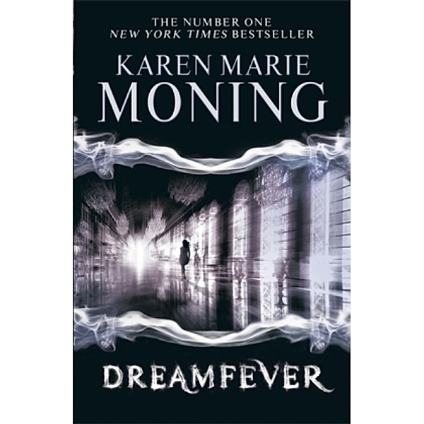 Dreamfever, Karen Marie Moning