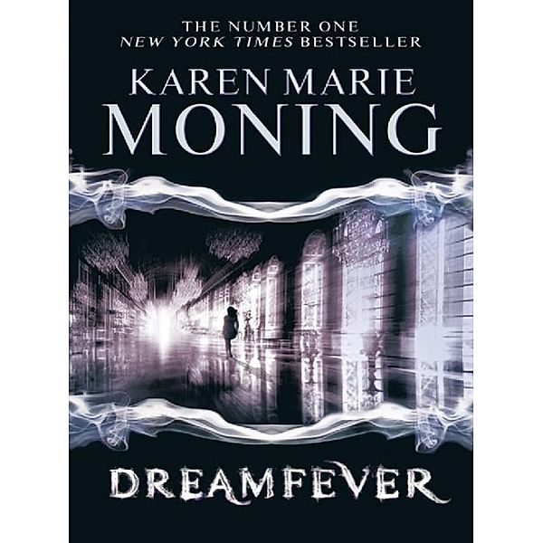 Dreamfever / Fever, Karen Marie Moning