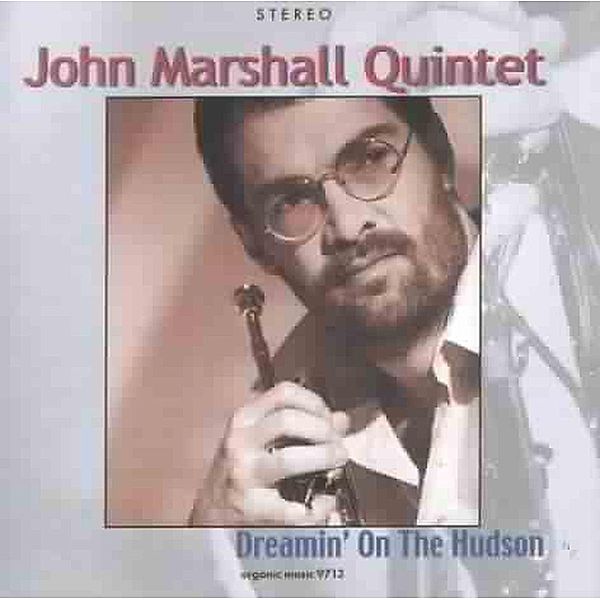 Dreamin' On The Hudson, John Quintet Marshall