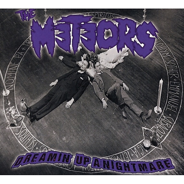 Dreamin' Up A Nightmare, The Meteors