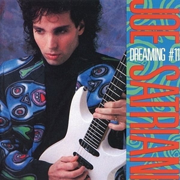 Dreaming #11, Joe Satriani