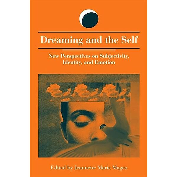 Dreaming and the Self / SUNY series in Dream Studies