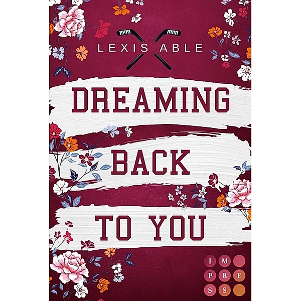 Dreaming Back to You / Back to You Bd.3, Lexis Able