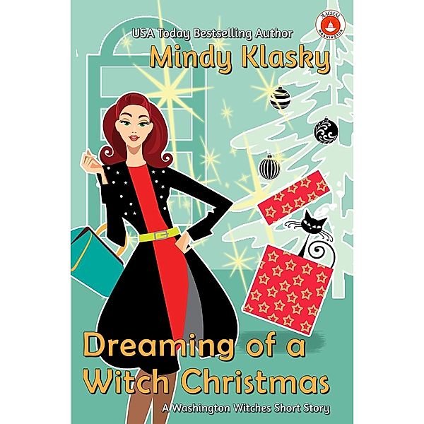 Dreaming of a Witch Christmas (Washington Witches (Magical Washington)) / Washington Witches (Magical Washington), Mindy Klasky