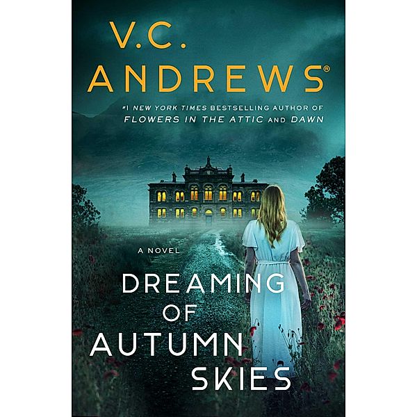 Dreaming of Autumn Skies, V. C. ANDREWS