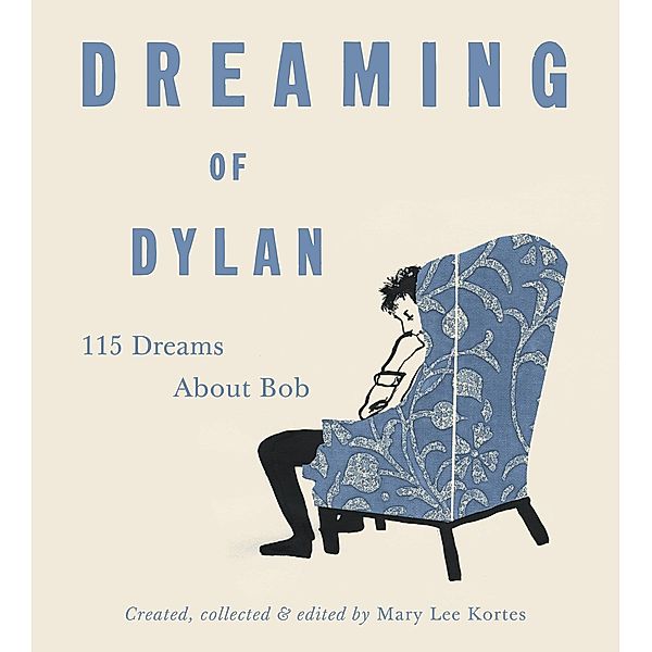 Dreaming of Dylan