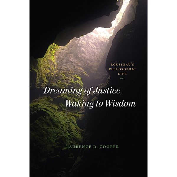 Dreaming of Justice, Waking to Wisdom, Cooper Laurence D. Cooper