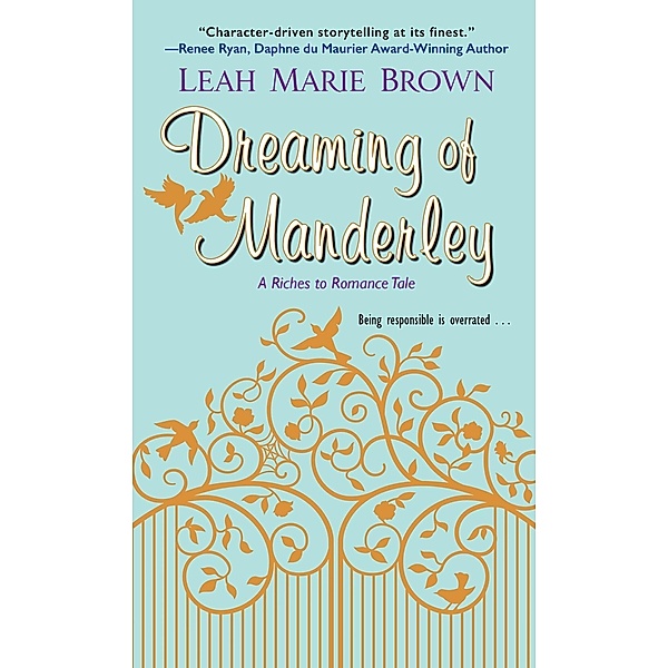 Dreaming of Manderley / A Riches to Romance Tale Bd.1, Leah Marie Brown