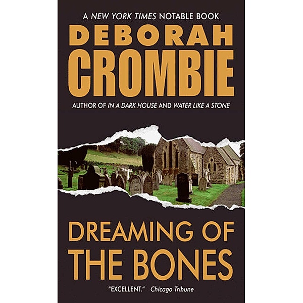 Dreaming of the Bones, Deborah Crombie