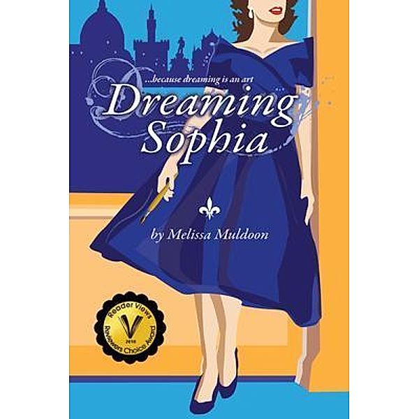 Dreaming Sophia, Melissa Muldoon