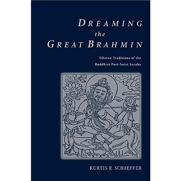 Dreaming the Great Brahmin, Kurtis R. Schaeffer