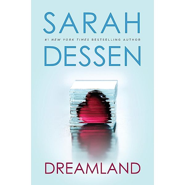 Dreamland, Sarah Dessen