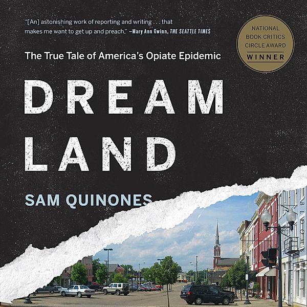 Dreamland, Sam Quinones