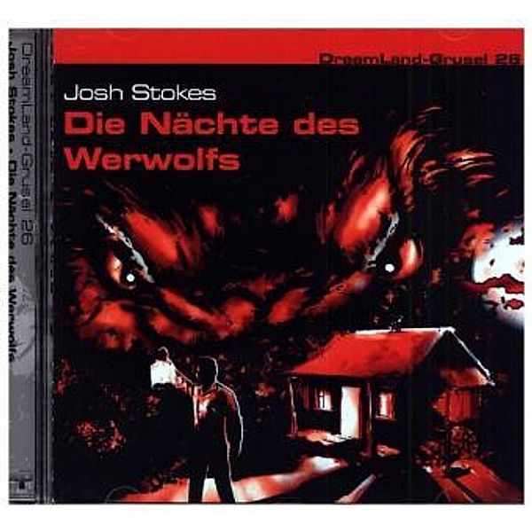 Dreamland Grusel - Die Nächte des Werwolfs, 1 Audio-CD, Josh Stokes