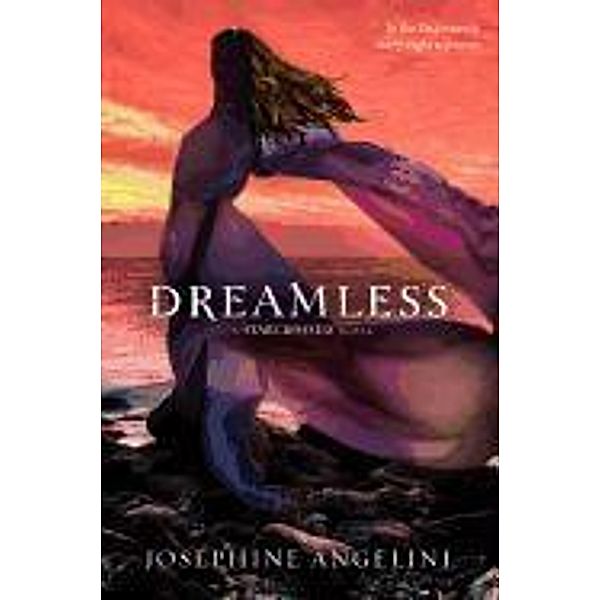 Dreamless, Josephine Angelini