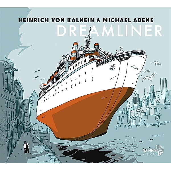 Dreamliner, Heinrich von Kalnein & Abene Michael