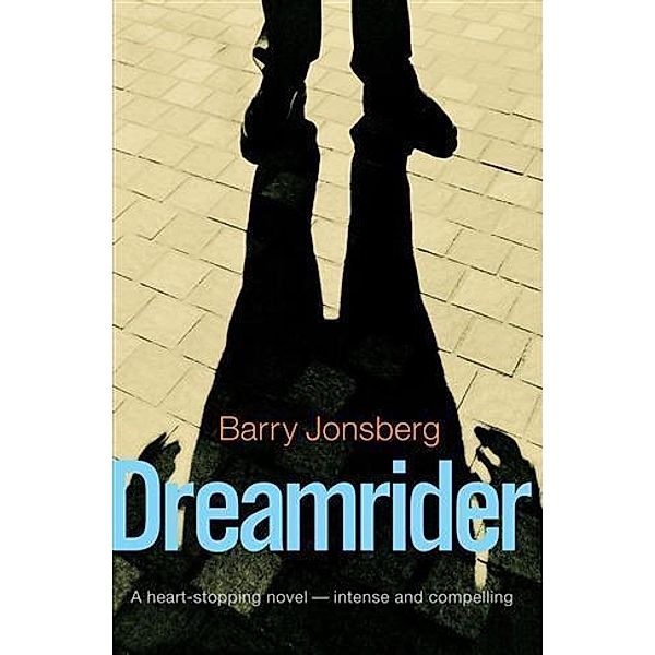 Dreamrider, Barry Jonsberg