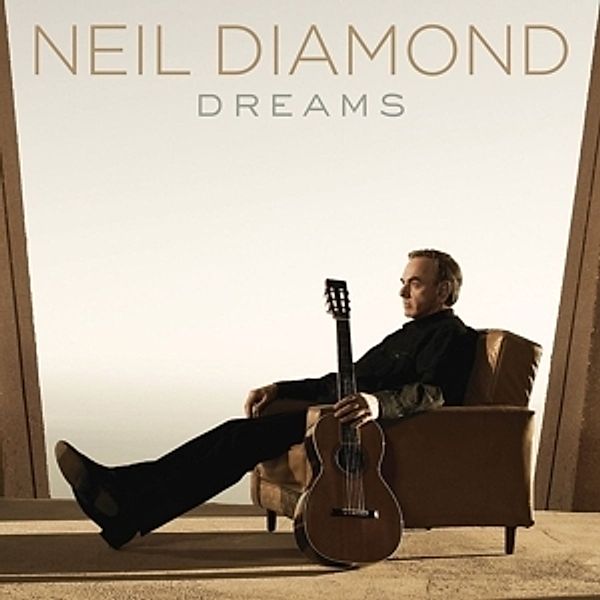 Dreams, Neil Diamond